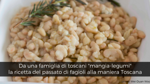 Da una famiglia di toscani "mangia-legumi" la ricetta del passato di fagioli alla maniera toscana