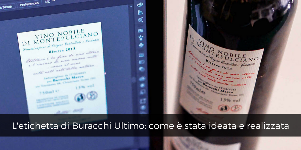 L'etichetta di Buracchi Ultimo, come è stata ideata e realizzata