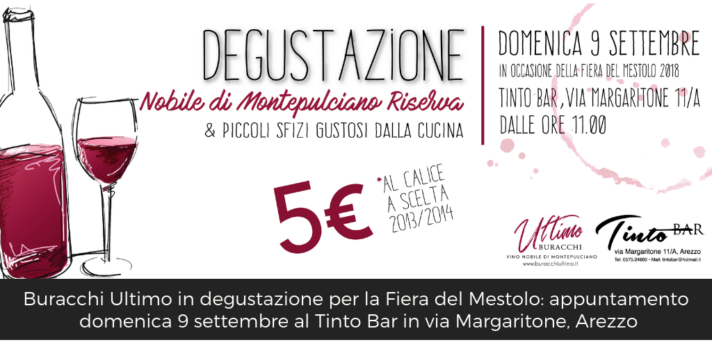 Degustazione Ultimo, Tinto Bar Arezzo, Fiera del Mestolo